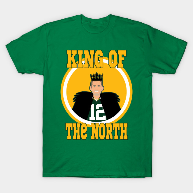 aaron rodgers king in the north shirt