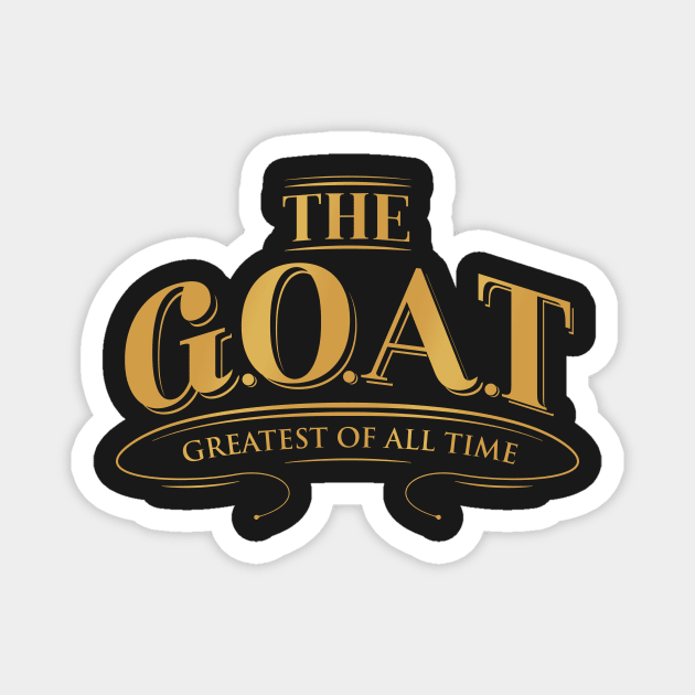 The G.O.A.T Magnet by Bubsart78