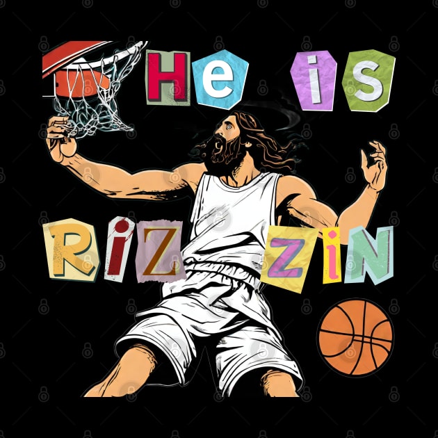 He is Rizzin funny Jesus by Dylante