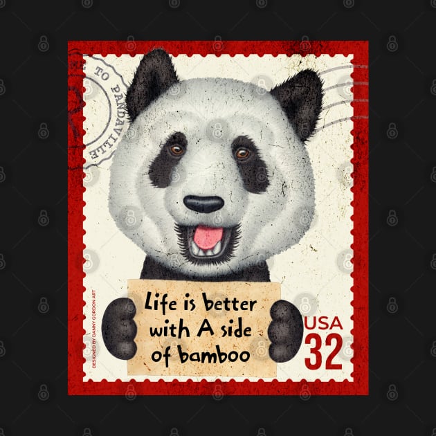 Cute panda bear with sign life is better with a side of bamboo by Danny Gordon Art