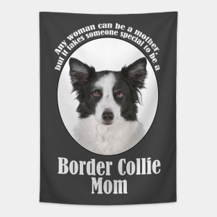 Border Collie Mom Tapestry