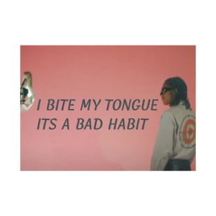 Bad Habit T-Shirt