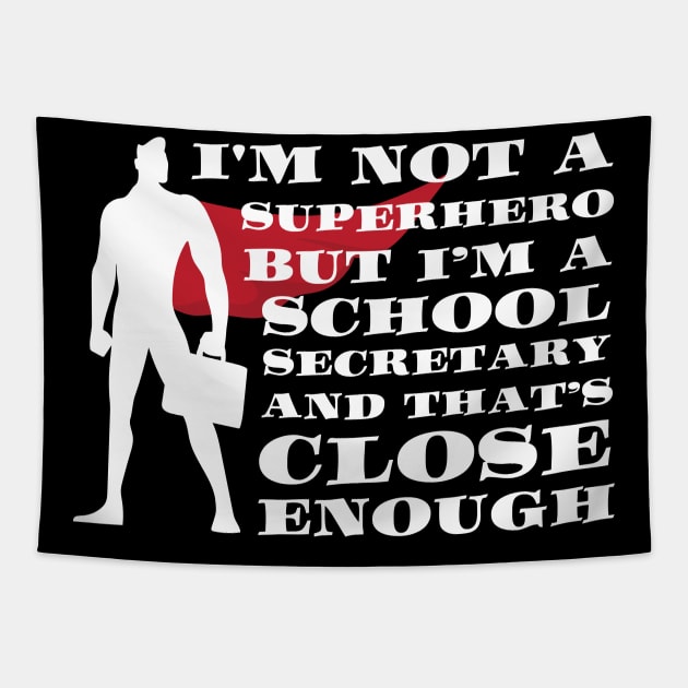 Superhero & School Secretary Tapestry by TheBestHumorApparel