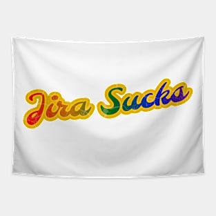 Jira Sucks Tapestry