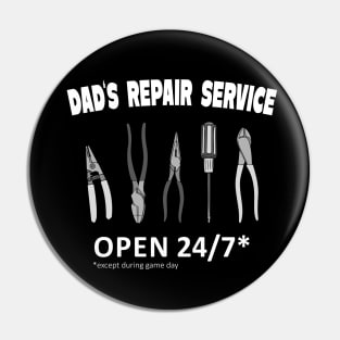 Dad's Repair Service For Handy Dads Fun Pin