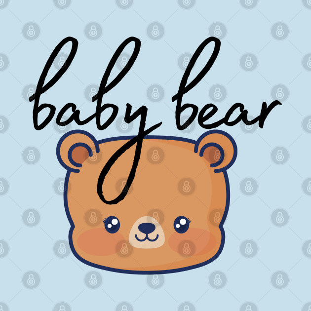 Discover Baby Bear - Baby Bear - T-Shirt