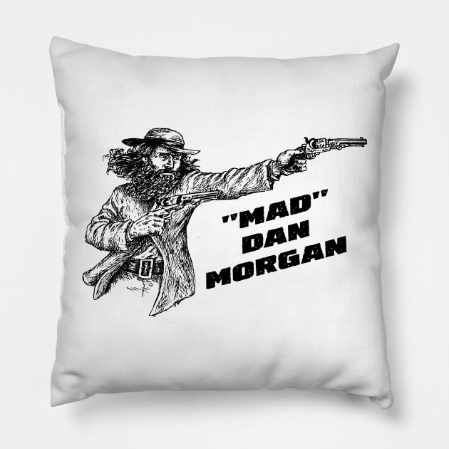 "Mad" Dan Morgan Pillow by Australian_Bushranging