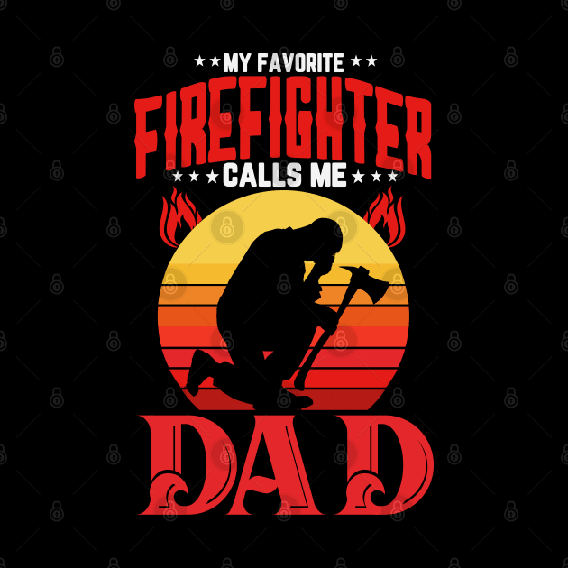 my favorite firefighter calls me dad by busines_night