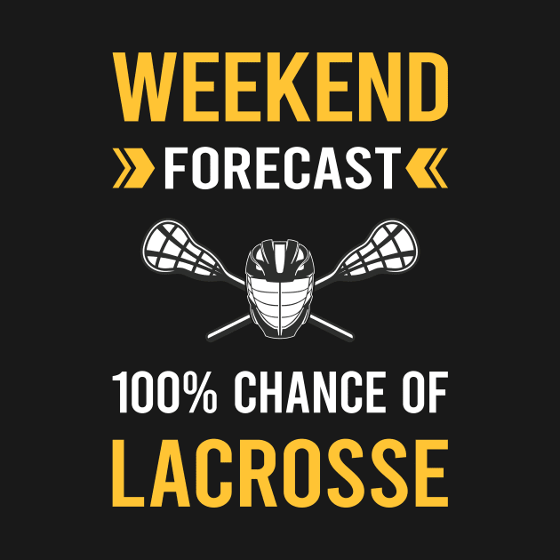 Weekend Forecast Lacrosse by Bourguignon Aror