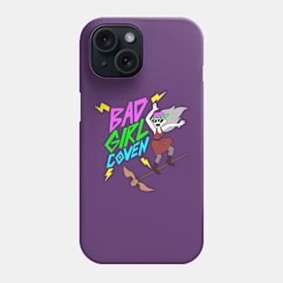 Bad Girl Coven Phone Case