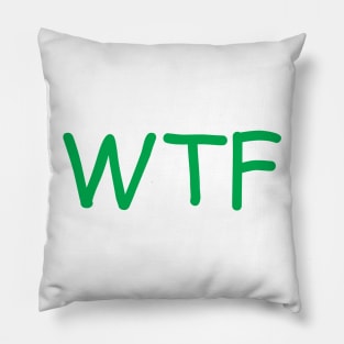 WTF Pillow