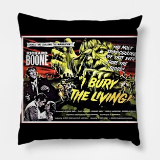 I BURY THE LIVING Pillow