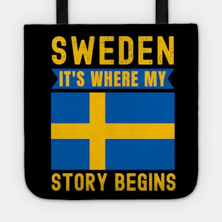 Sweden It's Where My Story Begins Tote