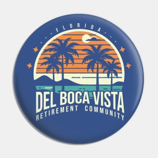 Del Boca Vista Retirement Community Pin