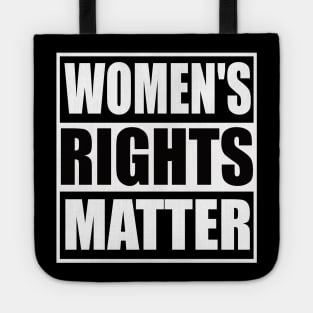 Women's Rights Matter Tote