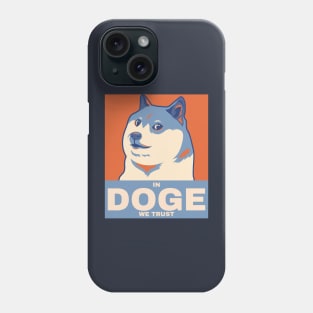 In Doge We Trust Political Poster Dog Phone Case