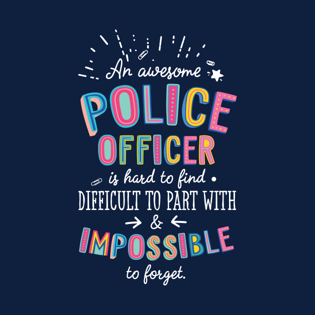 An awesome Police Officer Gift Idea - Impossible to Forget Quote by BetterManufaktur