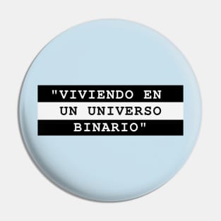 VIVIENDO UN UNIVERSO BINARIO Pin