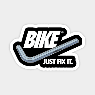 BIKE - Just Fix It Light Version Magnet