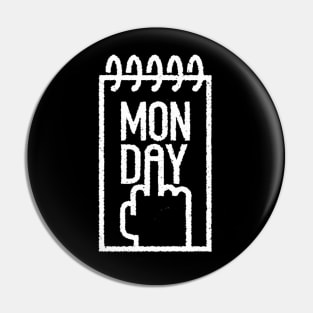 Bad Monday "Middle Finger Mondays" Pin