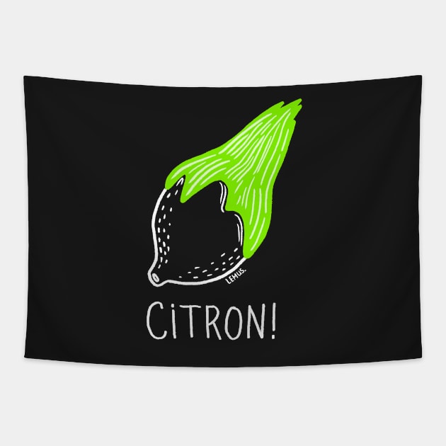 Citron, Bibi! Tapestry by christinelemus