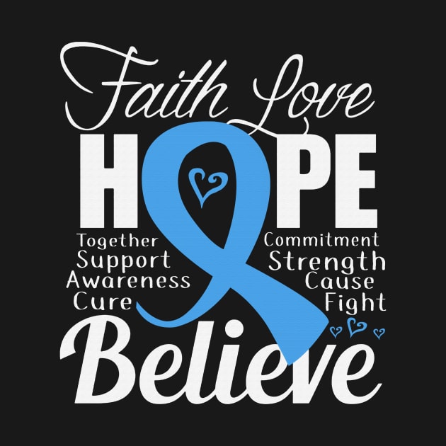 Faith Love Hope Support Awareness Cure Believe Trisomy 18 Awareness Light Blue Ribbon Warrior by celsaclaudio506