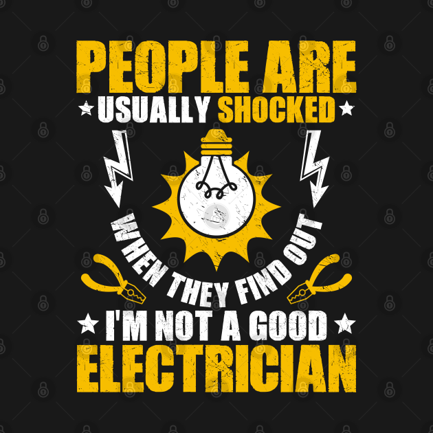 Disover Electrician Lineman Wireman Electronics Technician - Electrician - T-Shirt