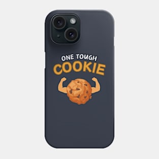 One tough cookie, funny gym Phone Case