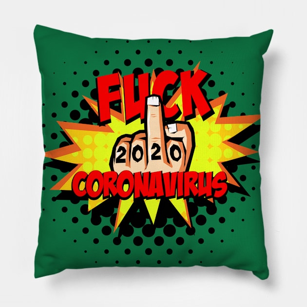 Fuck Coronavirus Pillow by Jennifer