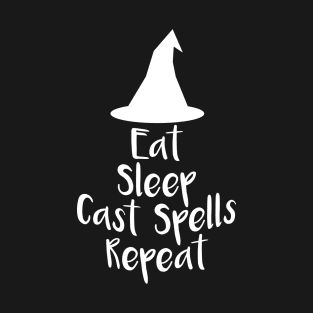 Eat Sleep Cast Spells Repeat T-Shirt