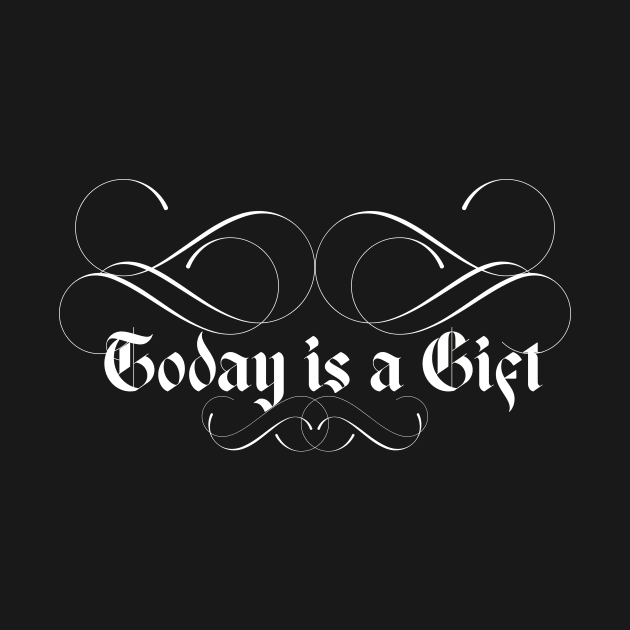 Today Is A Gift by iZiets