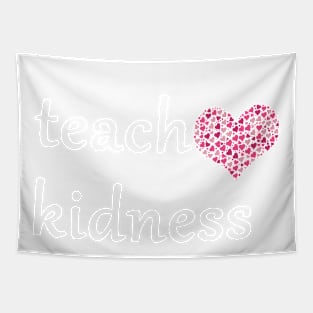 teacher 2020 gift idea  : teach kidness Tapestry