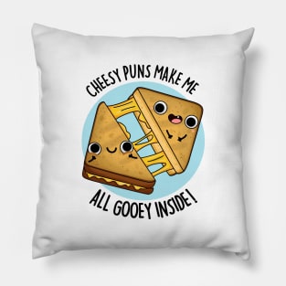 Cheesy Puns Make Me All Gooey Inside Funny Food Pun Pillow