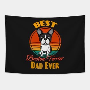 Best Boston Terrier Dad Ever Dog puppy Lover Cute Sunser Retro Funny Fathers Day Tapestry