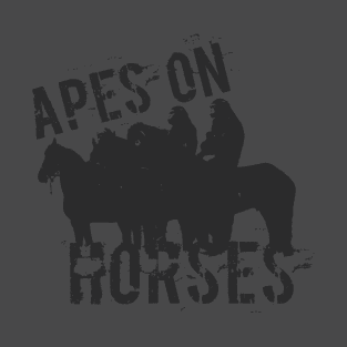 Apes on tee-Horses T-Shirt