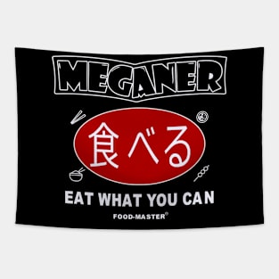 Meganer - eat what you can funny Tapestry