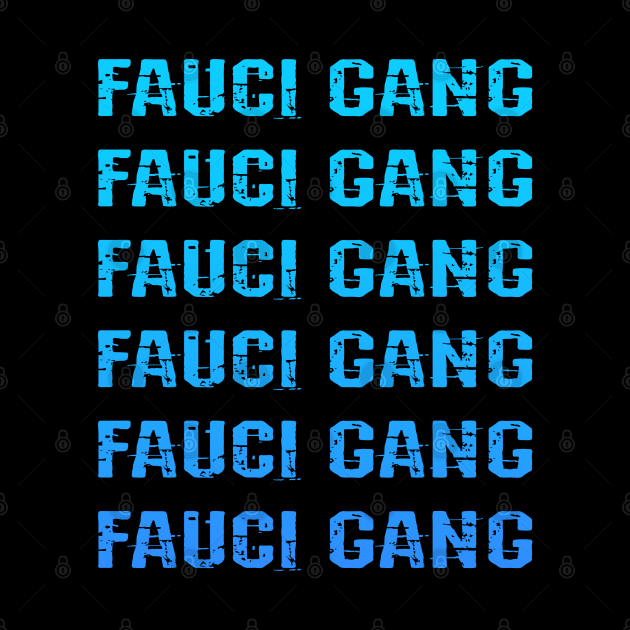 In dr Anthony Fauci we trust. Masks save lives. Fight covid19. Wear your face mask 2020. I stand with Fauci. Fauci team. Blue design by BlaiseDesign