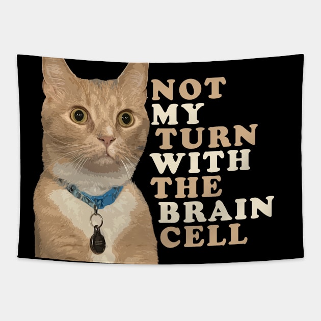 One Brain Cell - Orange Cat Tapestry by RS