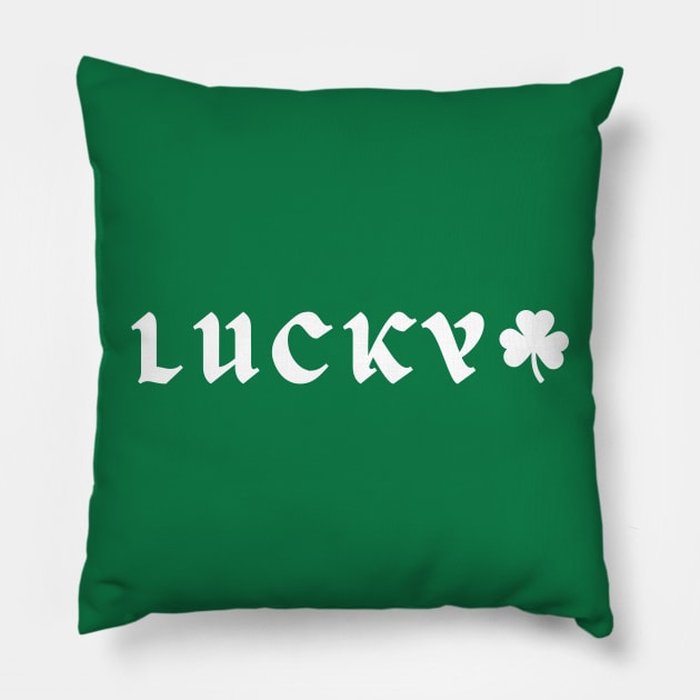 Lucky - St. Patrick's Day Pillow by PortDeco2022