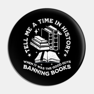 tell me a time in history when it was good guys banning book Pin