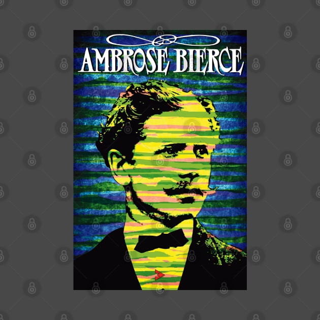 Ambrose Bierce by Exile Kings 