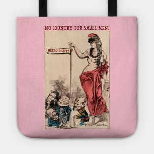 No Country For Small Men Tote