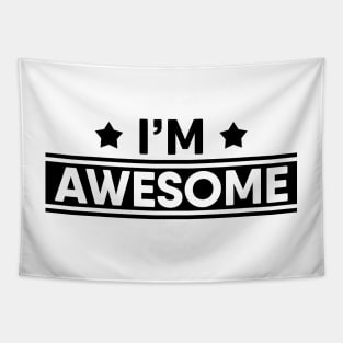 I'M AWESOME Tapestry