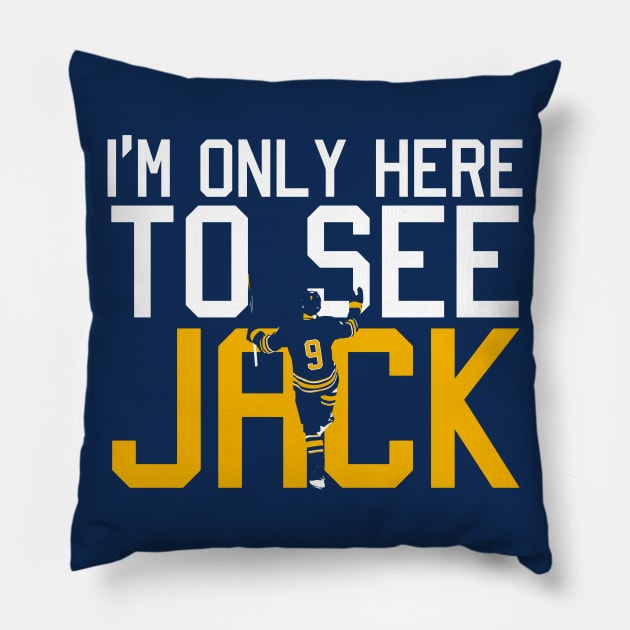 I'm only here to see Jack Pillow by Pattison52