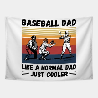 Baseball Dad Like A Normal Dad Just Cooler, Vintage Style Baseball Lover Gift Tapestry