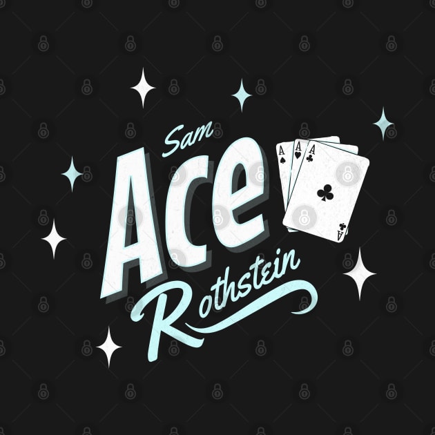 Sam "Ace" Rothstein by BodinStreet