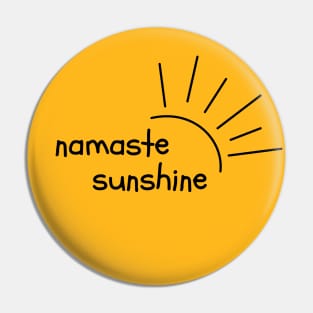 Namaste Sunshine Pin