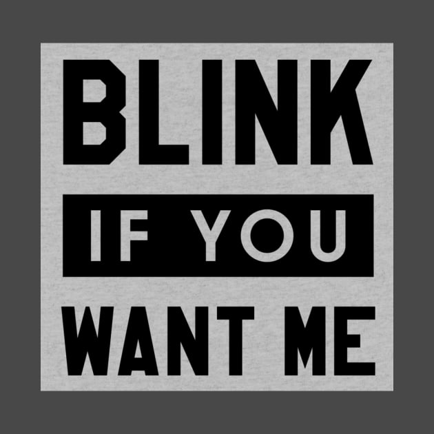 Blink by Awesome T-Shirts And More.