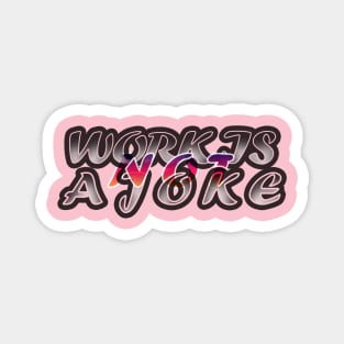 work sticker design Magnet