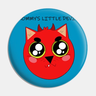 Mommy's Little Devil Pin